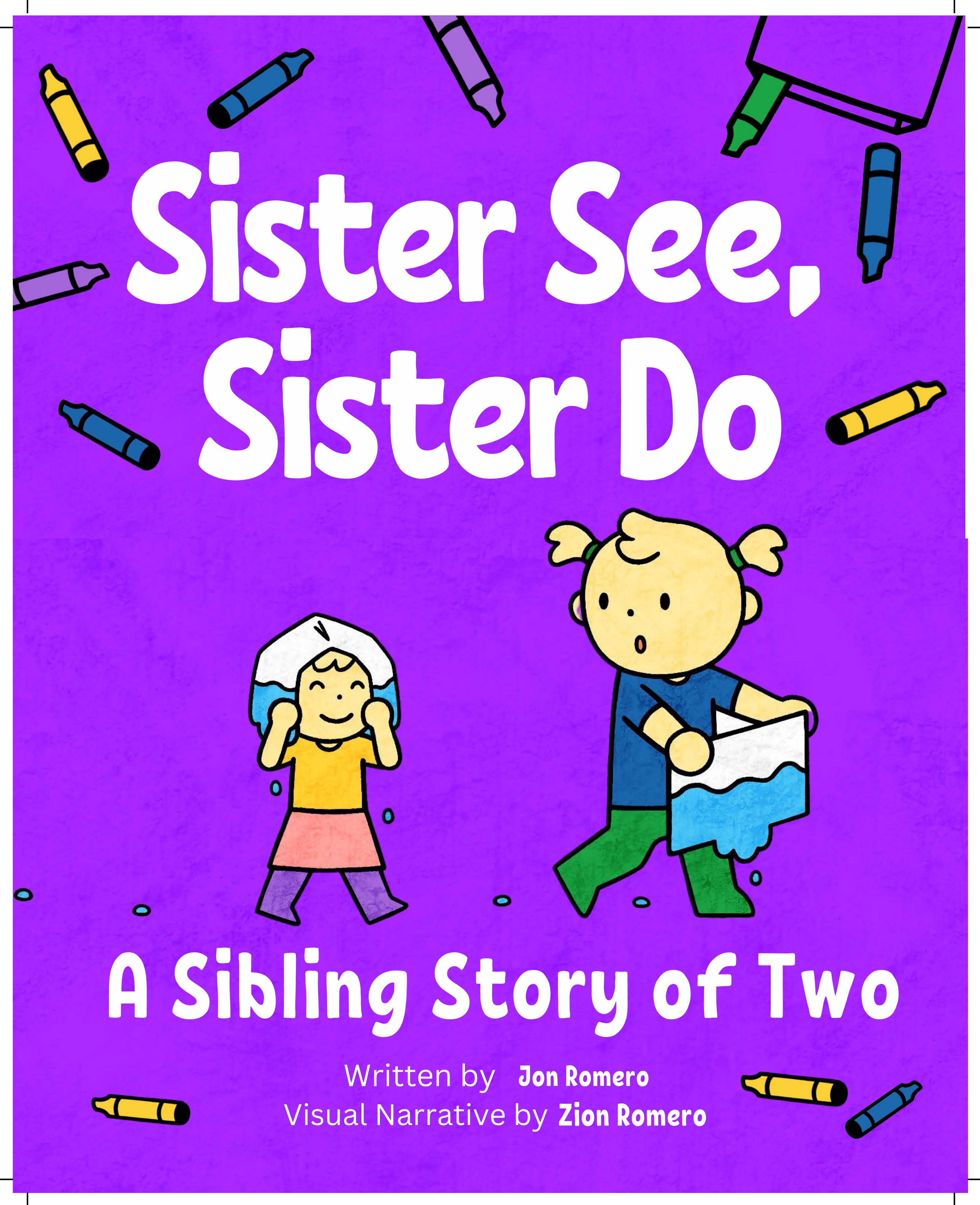 Sister See, Sister Do book cover β two smiling siblings on a purple background surrounded by crayons